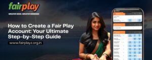 Read more about the article How to Create a Fairplay Account: Your Ultimate Step-by-Step Guide