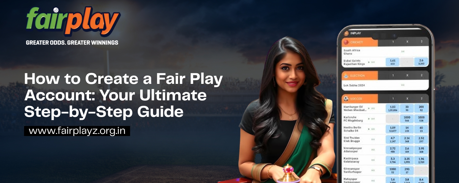 Read more about the article How to Create a Fairplay Account: Your Ultimate Step-by-Step Guide